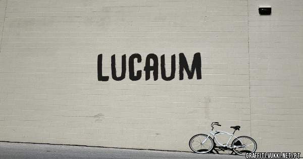 Lucaum