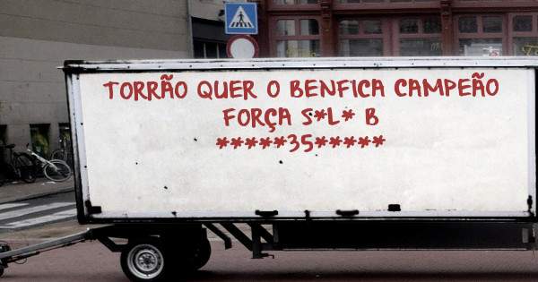 TORRÃO QUER O BENFICA CAMPEÃO 
FORÇA S*L* B
*****35*****