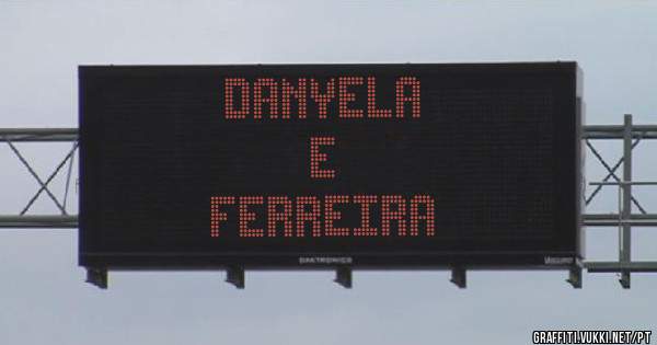 Danyela 
       E
Ferreira