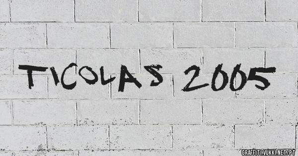 Ticolas 2005
