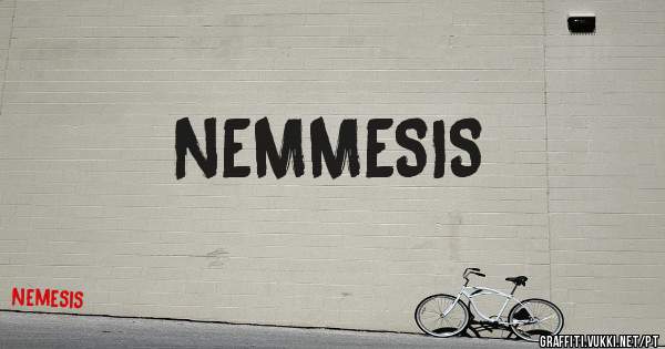 NEMMESIS