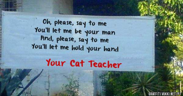 Oh, please, say to me
You'll let me be your man
And, please, say to me
You'll let me hold your hand