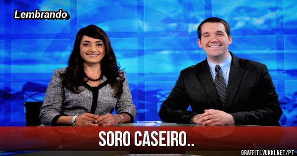 Soro Caseiro..