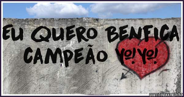 Eu quero Benfica campeão ❤❤