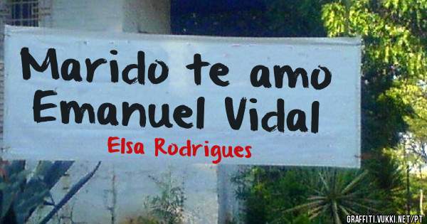 Marido te amo Emanuel Vidal