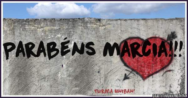 Parabéns Marcia!!!