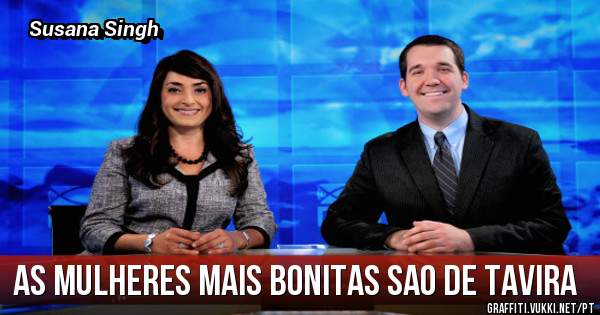 As mulheres mais bonitas Sao de Tavira