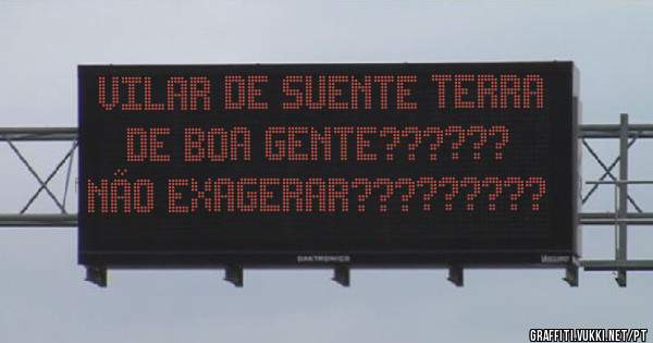 VILAR DE SUENTE TERRA DE BOA GENTE?????? NÃO EXAGERAR?????????