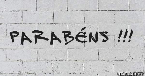 Parabéns !!!