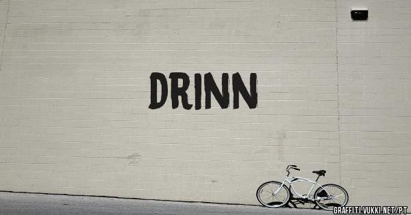 drinn
