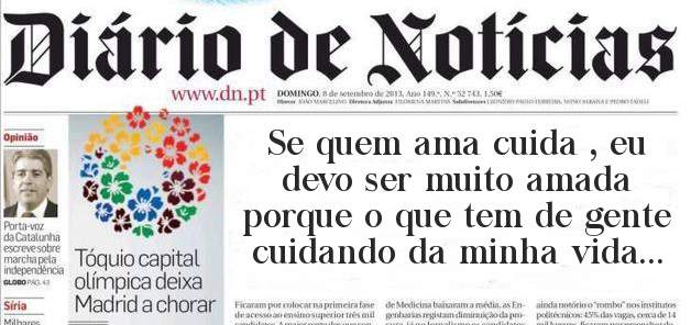Se quem ama cuida , eu devo ser muito amada porque o que tem de gente cuidando da minha vida...