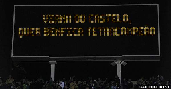 VIANA Do CASTELO, QUER BENFICA TETRACAMPEÃO