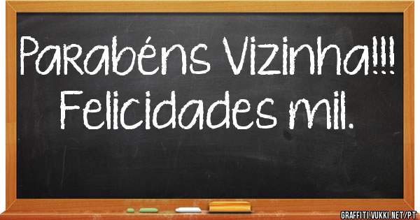 Parabéns Vizinha!!!
Felicidades mil. 