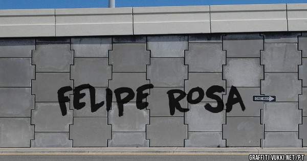 FELIPE ROSA
