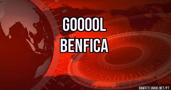 Gooool
Benfica