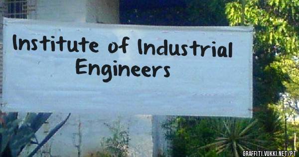 Institute of Industrial Engineers