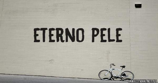 eterno pele