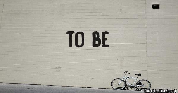 to be