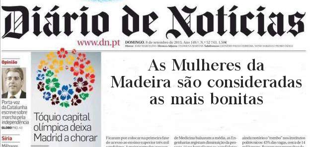 As Mulheres da Madeira são consideradas as mais bonitas 