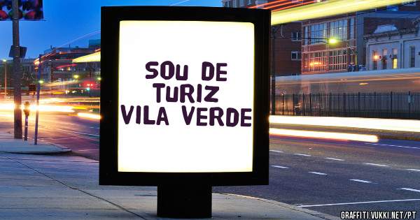 Sou de turiz vila verde