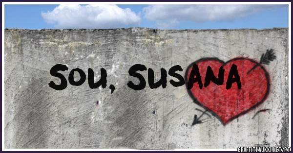 Sou, Susana