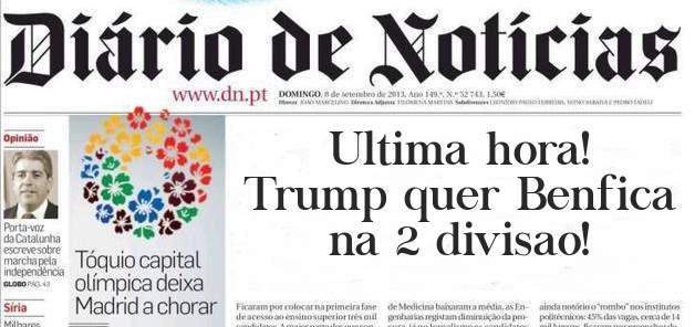 Ultima hora! Trump quer Benfica na 2 divisao!