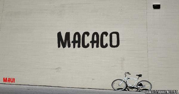 MACACO
