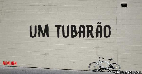um tubarão