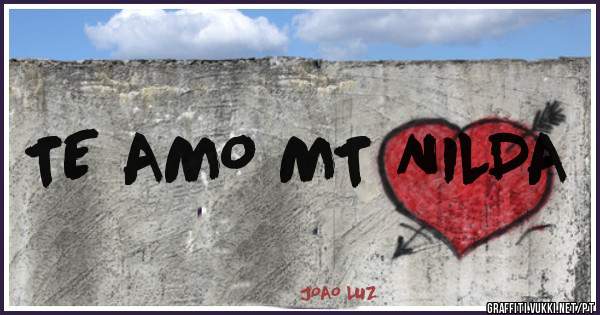 TE AMO MT NILDA
