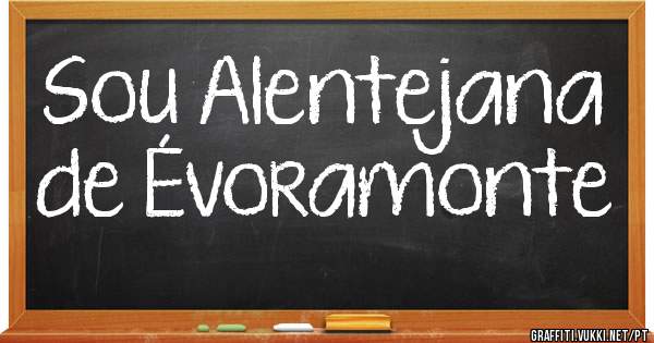 Sou Alentejana de Évoramonte