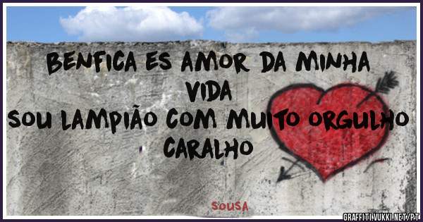 benfica es amor da minha vida
sou lampião com muito orgulho caralho 