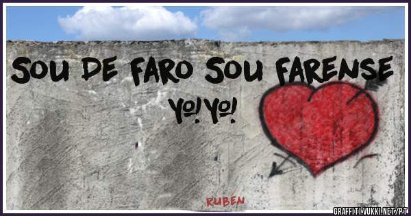 Sou De Faro Sou Farense ❤️