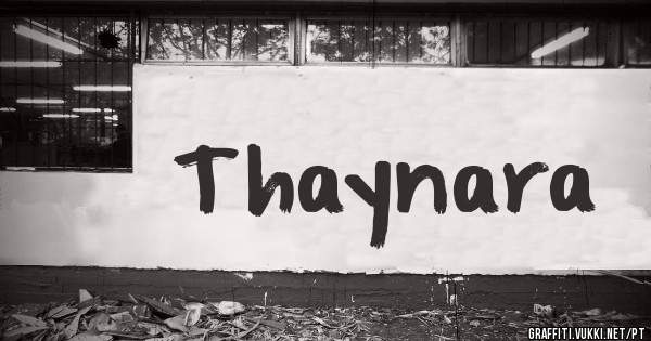 Thaynara