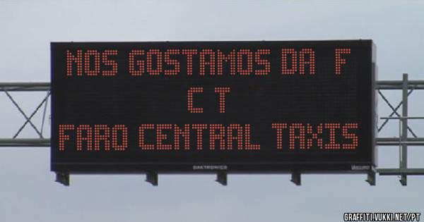 Nos gostamos da  F C T
Faro Central Taxis