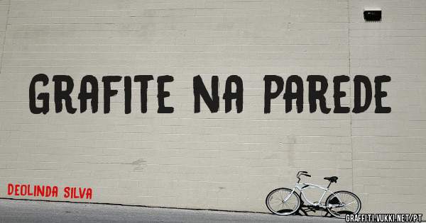 Grafite na parede 