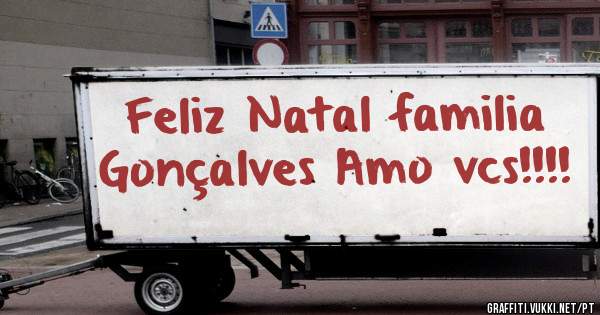 Feliz Natal familia Gonçalves Amo vcs!!!!