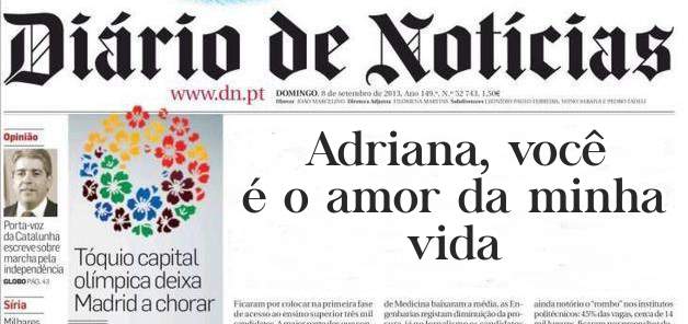 Adriana, você é o amor da minha vida