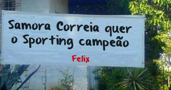 Samora Correia quer o Sporting campeão
