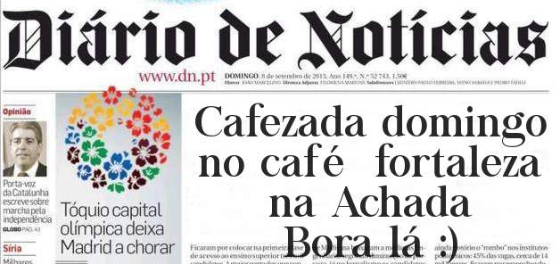 Cafezada domingo  no café  fortaleza na Achada 
Bora lá :)