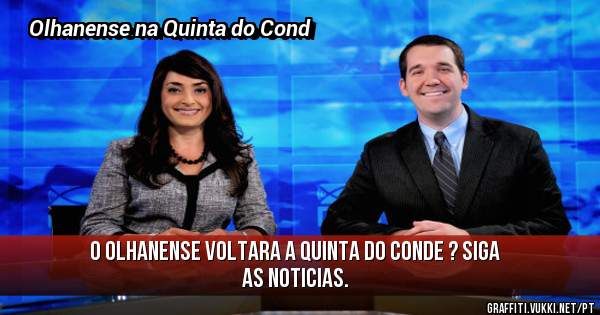 O OLHANENSE voltara a Quinta do Conde ? Siga as noticias.