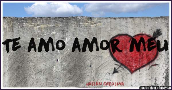 Te amo amor meu