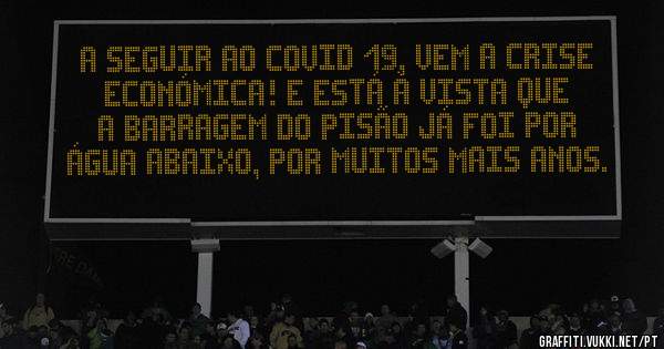 A seguir ao covid 19, vem a crise económica! E está à vista que a barragem do Pisão já foi por água abaixo, por muitos mais anos.