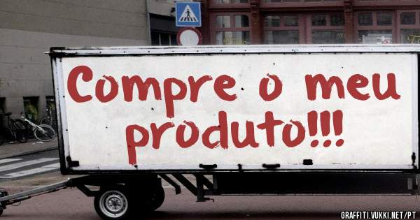 Compre o meu produto!!!
