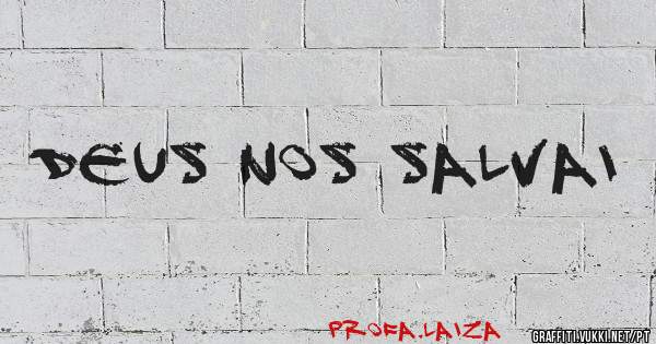 deus nos salvai