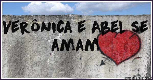 Verônica e Abel se amam