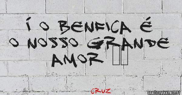 Í O BENFICA É O NOSSO GRANDE AMOR ❤️ 