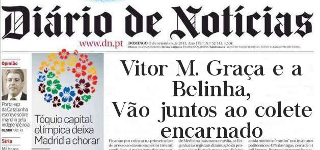 Vitor M. Graça e a Belinha, 
Vão juntos ao colete encarnado 