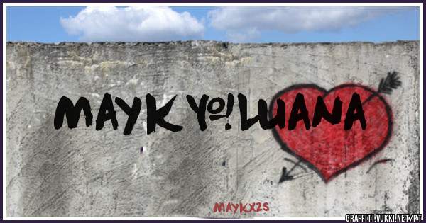 Mayk&Luana