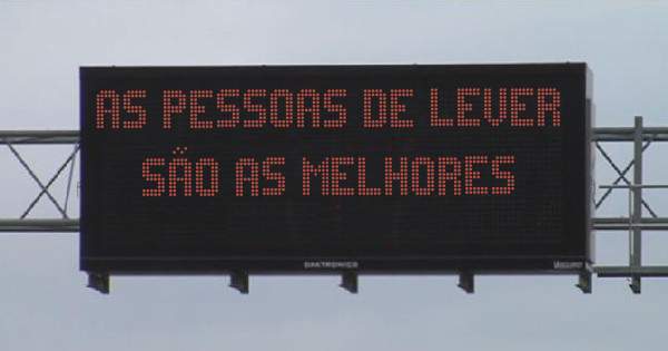 As pessoas de lever são as melhores 