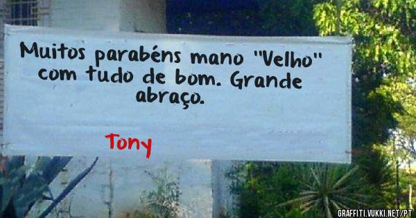Muitos parabéns mano ''Velho'' com tudo de bom. Grande abraço.